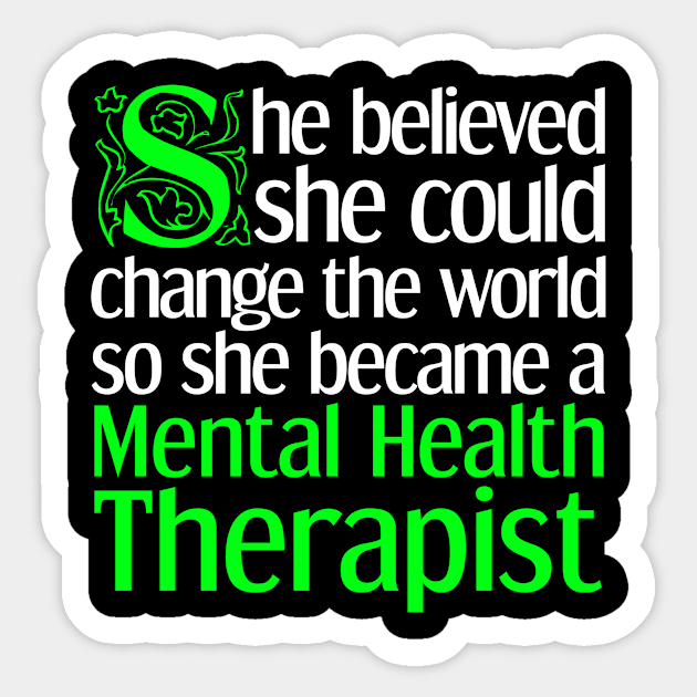 Mental Health Therapist Awareness Sticker by TheBestHumorApparel